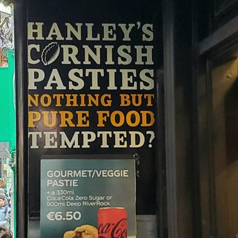 Hanley's Cornish Pasties - Sign outside the store - British Near Me - Dublin, D