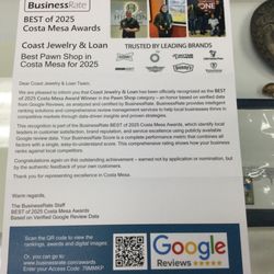 Coast jewelry and loan - Our newest Google award for Best Pawn Shop in Costa Mesa for 2025!