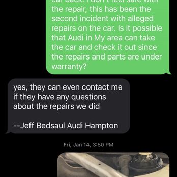 Audi Hampton - Jeff informing Audi Arlington to contact him and the shop but they haven't returned calls to either me or Audi Arlington - Car Dealers Near Me - Hampton, Virginia