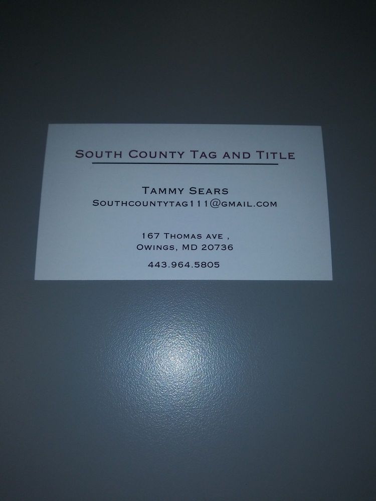 SOUTH COUNTY TAG AND TITLE CLOSED 167 Thomas Ave, Owings, Maryland