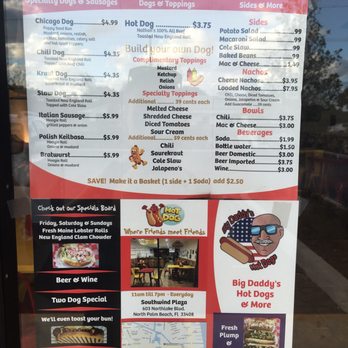 Big Daddy's Hot Dogs - The menu 3 - Hot Dogs Near Me - North Palm Beach, Florida Big Daddy's Hot Dogs - The menu 3 - Hot Dogs Near Me - North Palm Beach, Florida