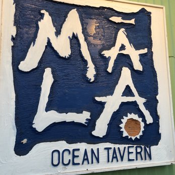 Mala Ocean Tavern - Outside sign - Seafood Near Me - Lahaina, Hawaii Mala Ocean Tavern - Outside sign - Seafood Near Me - Lahaina, Hawaii