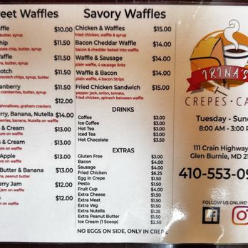 Irina's Crepes Cafe - Menu 3/2025 - Breakfast & Brunch Near Me - Glen Burnie, Maryland Irina's Crepes Cafe - Menu 3/2025 - Breakfast & Brunch Near Me - Glen Burnie, Maryland