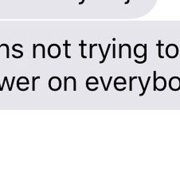 I have the whole log of me texting respectfully and being harassed by this man