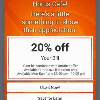 Horus Cafe - Owner refuses giving the promotion 6/8/19 - Mediterranean Near Me - New York, New York Horus Cafe - Owner refuses giving the promotion 6/8/19 - Mediterranean Near Me - New York, New York