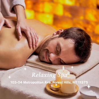 Relaxing Spa - Massage Near Me - Queens, New York Relaxing Spa - Massage Near Me - Queens, New York