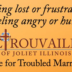Retrouvaille of Joliet - Helping marriages through the difficult times.