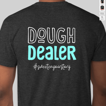Sugar Box Sweets - a man wearing a dough dealer t - shirt - Ice Cream & Frozen Yogurt Near Me - Mesa, Arizona Sugar Box Sweets - a man wearing a dough dealer t - shirt - Ice Cream & Frozen Yogurt Near Me - Mesa, Arizona