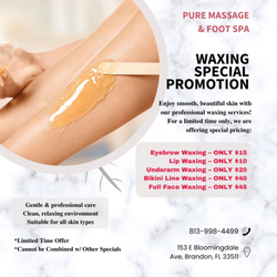 Pure Massage & Foot spa - Waxing Special Promotion