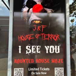 J & F House of Terror - A poster outside the  haunted house