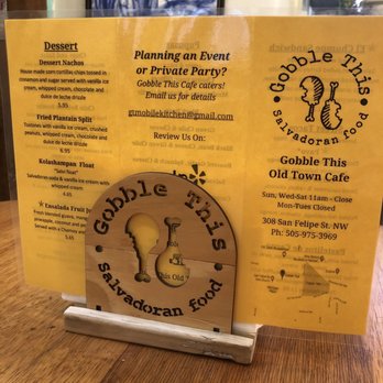Gobble This - Restaurant menu - Salvadoran Near Me - Albuquerque, New Mexico Gobble This - Restaurant menu - Salvadoran Near Me - Albuquerque, New Mexico