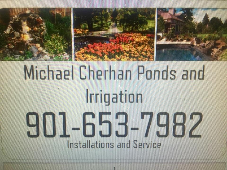 MICHAEL CHERHAN PONDS AND IRRIGATION Germantown, Tennessee