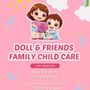 Photo of Doll & Friends Family Child Care