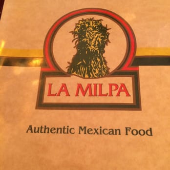 La Milpa - Mexican Near Me - Milpitas, California