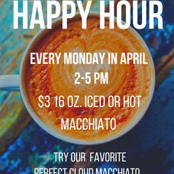 Aroma Joe's - Join us for Macchiato Monday's in April and get a 16oz. hot or iced macchiato for only $3!
