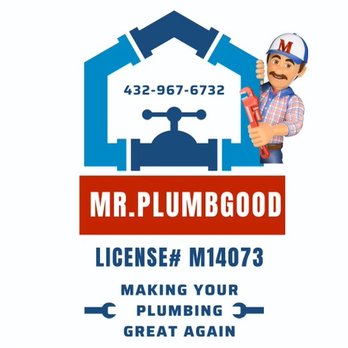 Mr. Plumbgood - Plumbing Near Me - Odessa, Texas