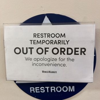 World Market - Restroom permanently "temporary" out of order. - Furniture Stores Near Me - Santa Cruz, California World Market - Restroom permanently "temporary" out of order. - Furniture Stores Near Me - Santa Cruz, California