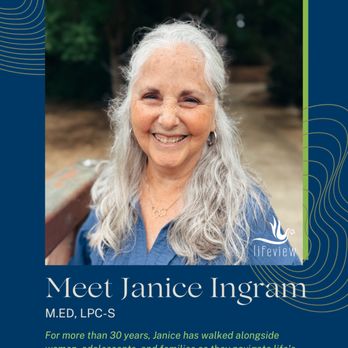 LifeView Counseling - Janice Ingram - Co-Director of Lifeview Counseling - Counseling & Mental Health Near Me - Lewisville, Texas LifeView Counseling - Janice Ingram - Co-Director of Lifeview Counseling - Counseling & Mental Health Near Me - Lewisville, Texas