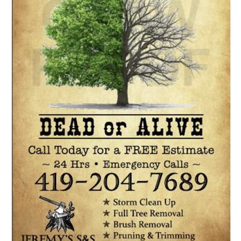 Jeremy's S & S - Flyer - Tree Services Near Me - Lima, Ohio Jeremy's S & S - Flyer - Tree Services Near Me - Lima, Ohio