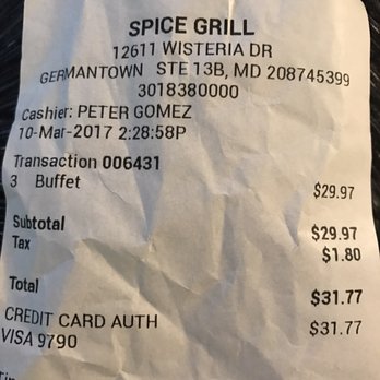 Spice Grill - Ripped off he buffet should be $7 not $9 the owner charged us $7 before until we brought a black friend in he charged us $9? Wow - Indian Near Me - Germantown, Maryland Spice Grill - Ripped off he buffet should be $7 not $9 the owner charged us $7 before until we brought a black friend in he charged us $9? Wow - Indian Near Me - Germantown, Maryland