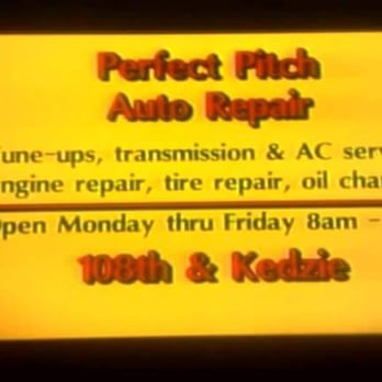 Perfect Pitch - Outside Sign On Kedzie And 108th - Auto Repair Near Me - Chicago, Illinois Perfect Pitch - Outside Sign On Kedzie And 108th - Auto Repair Near Me - Chicago, Illinois