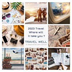 Travel Well - So many places, so little time!