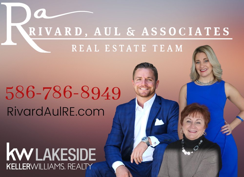 RIVARD, AUL & ASSOCIATES KELLER WILLIAMS LAKESIDE Updated July 2024