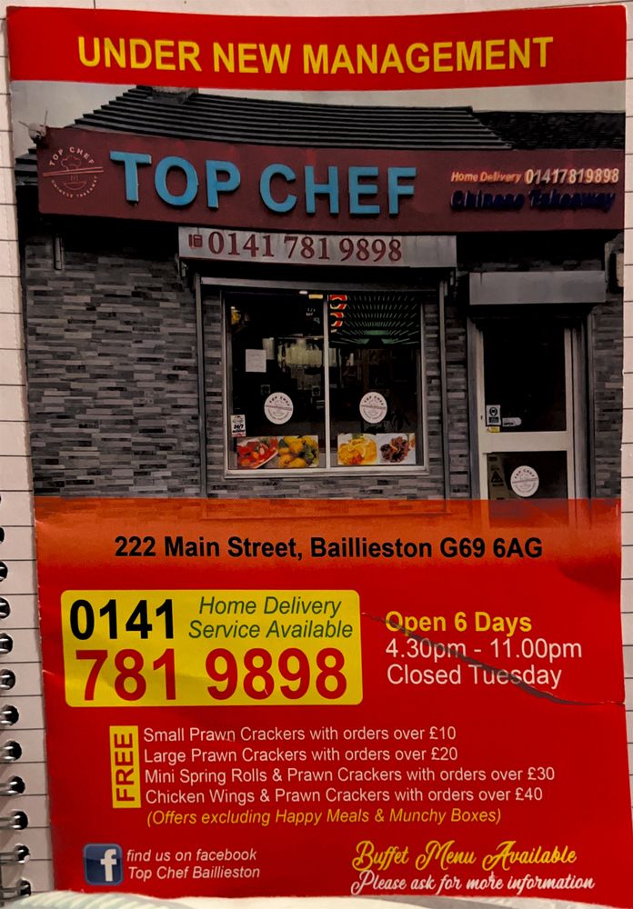 TOP CHEF BAILLIESTON TAKEAWAY 222 Main Street, Glasgow, United Kingdom Chinese Restaurant