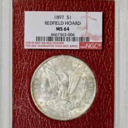 S G Rare Coins - Rare "Redfield Hoard" Morgan Silver Dollar from 1897! Graded MS64 by NGC!