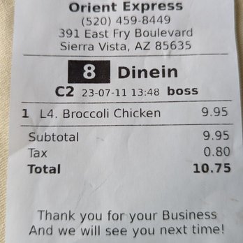 Orient Express - My bill - Chinese Near Me - Sierra Vista, Arizona