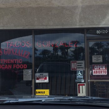 Tacos Gonzalez - Mexican Near Me - Indio, California Tacos Gonzalez - Mexican Near Me - Indio, California