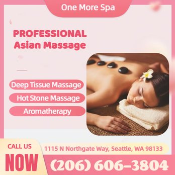 One More Spa - Massage Near Me - Seattle, Washington