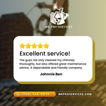Mr. Pro Services - Chimney Sweep & Repair - Excellent service is what makes us the best choice of chimney inspection services!
Request a quote now and get a free chimney inspection! - Chimney Sweeps Near Me - Denver, Colorado Mr. Pro Services - Chimney Sweep & Repair - Excellent service is what makes us the best choice of chimney inspection services!
Request a quote now and get a free chimney inspection! - Chimney Sweeps Near Me - Denver, Colorado