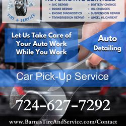 Barna's Tire & Service - Car Pick-Up service. Auto detailing, A/C service, brakes, engine diagnostics, oil change, wheel alignment