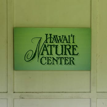 Hawaii Nature Center - Educational Services Near Me - Honolulu, Hawaii Hawaii Nature Center - Educational Services Near Me - Honolulu, Hawaii