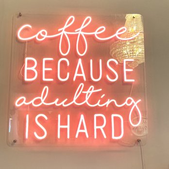Leon Coffee House - Coffee because adulting is hard - Coffee & Tea Near Me - Seattle, Washington