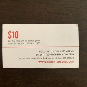 Certified Kitchen + Bakery - Proof that the employees gave me a voucher that was already expired. Valid January 1 - March 1 2020 when I went in November of 2020. - Breakfast & Brunch Near Me - Boise, Idaho