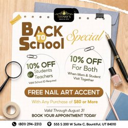 Tiffany's Nail & Spa - -- !
Get ready for the new school year with fabulous savings at Tiffany's Nails & Spa! Be