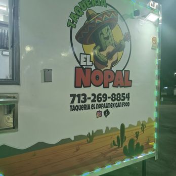 Taqueria El Nopal - Contact info - Food Trucks Near Me - Katy, Texas