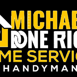 Michael’s Done Right Home Services