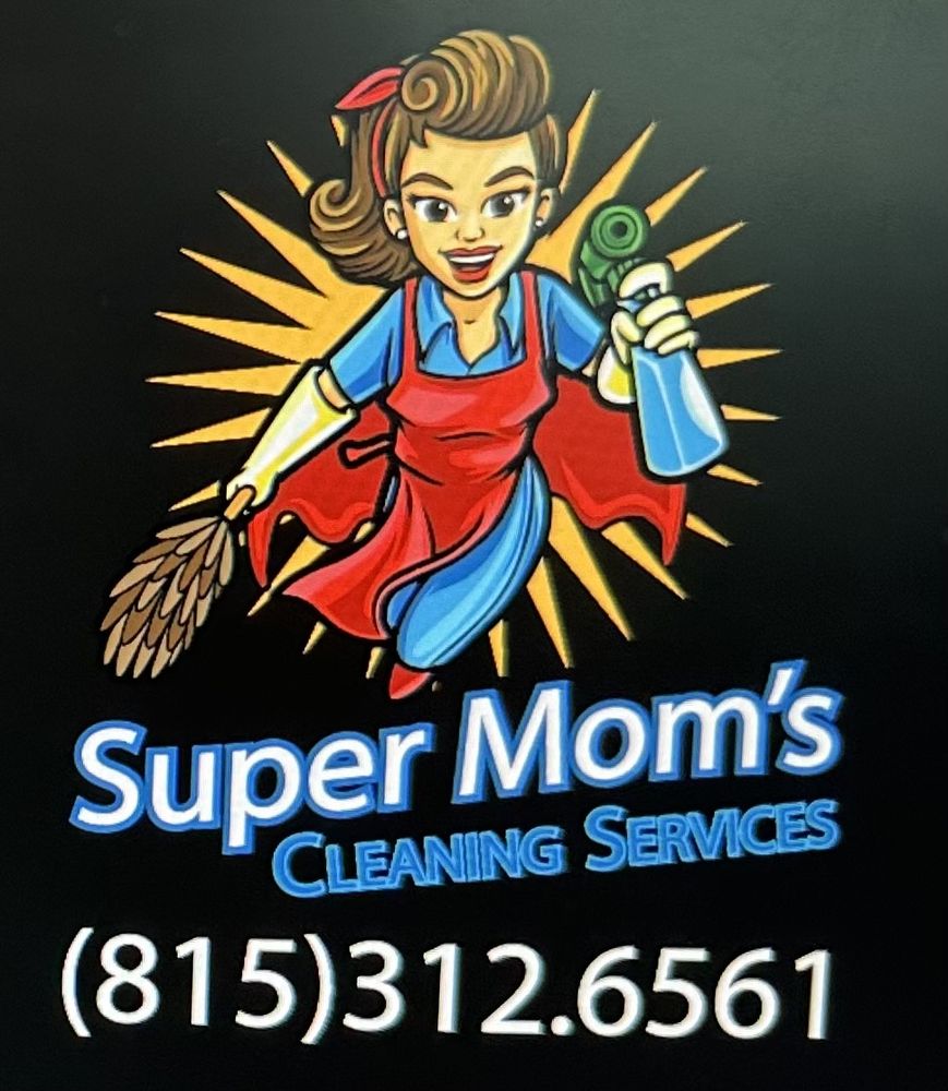 SUPER MOM’S CLEANING SERVICE - Updated May 2024 - Plainfield, Illinois ...