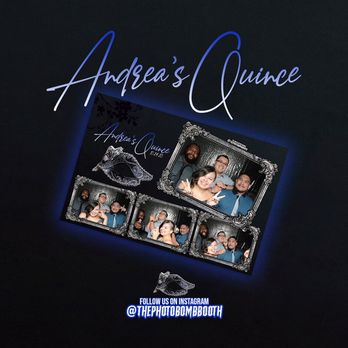 The Photobomb Booth - Andrea's Quince - Photo Booth Rentals Near Me The Photobomb Booth - Andrea's Quince - Photo Booth Rentals Near Me