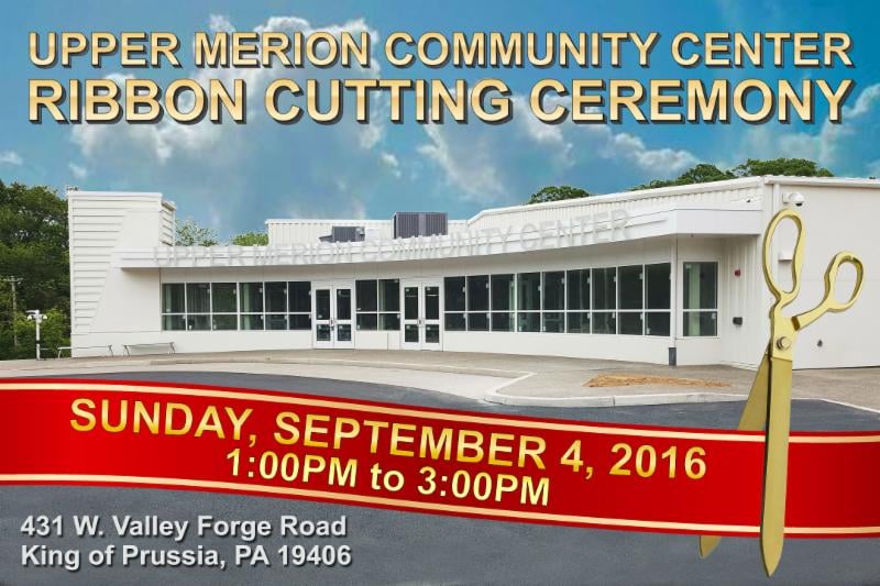 UPPER MERION COMMUNITY CENTER Updated August 2024 431 W Valley R, King of Prussia