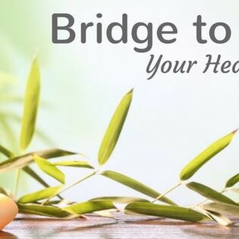 Bridge to Wellness - Bridge to Wellness your health and massage - Massage Therapy Near Me - Howell, New Jersey