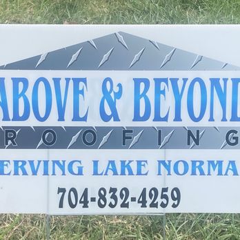 Above and Beyond Roofing - Sign - Roofing Near Me Above and Beyond Roofing - Sign - Roofing Near Me