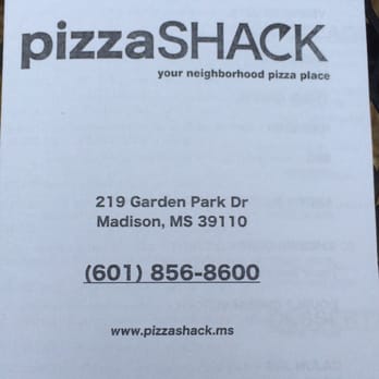 Pizza Shack - Menu - Pizza Near Me - Madison, Mississippi Pizza Shack - Menu - Pizza Near Me - Madison, Mississippi