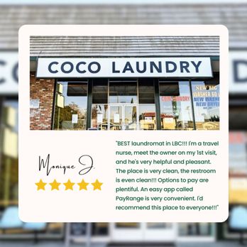 Coco Laundry - Laundromat, Wash & Fold - Our customer loves us! - Laundromat Near Me - Long Beach, California Coco Laundry - Laundromat, Wash & Fold - Our customer loves us! - Laundromat Near Me - Long Beach, California
