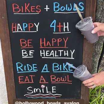 Hollywood bowls avalon - a chalkboard with a sign that says hollywood bowls and bowls happy 4th be happy ride a bike eat a bite - Acai Bowls Near Me - Avalon, New Jersey Hollywood bowls avalon - a chalkboard with a sign that says hollywood bowls and bowls happy 4th be happy ride a bike eat a bite - Acai Bowls Near Me - Avalon, New Jersey