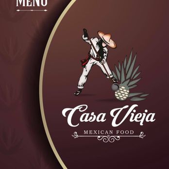 Casa Vieja - Lunch/Dinner Menu - Mexican Near Me - Belmont, North Carolina Casa Vieja - Lunch/Dinner Menu - Mexican Near Me - Belmont, North Carolina