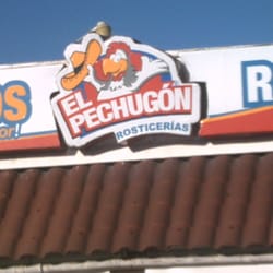 El Pechugón - Pechugón, pollos rostizados